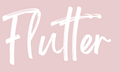 Flutter